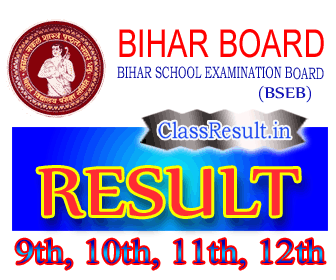 bseb Result 2022 class 10th, Matric, 12th, Intermediate, XI, XII, 9th, 11th